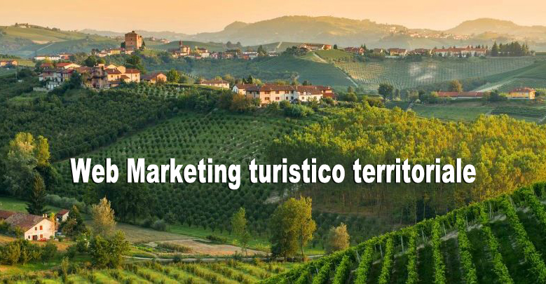 importanza del web marketing turistico territoriale